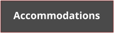 Accommodations
